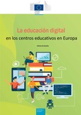 La educación digital en los centros educativos en Europa. Informe de Eurydice