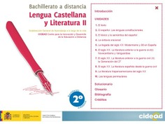 Lengua castellana y literatura II. 2º bachillerato. Bachillerato a distancia