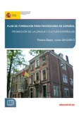 Plan de formación para profesores de español. Promoción de la lengua y cultura españolas. 2012/2013