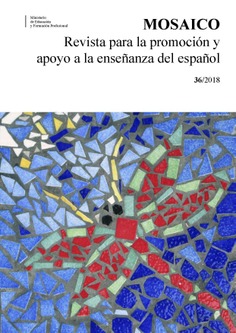 Mosaico nº 36. Revista para la promoción y apoyo a la enseñanza del español
