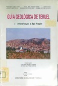 Guía geológica de Teruel. I. Itinerarios por el Bajo Aragón