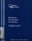 Educación permanente de adultos. Posibilidades de estudio y promoción cultural