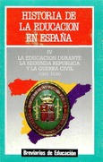 Historia de la educación en España. Tomo IV: La educación durante la segunda república y la guerra civil (1931-1939)