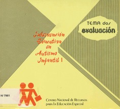 Intervención educativa en autismo infantil I. Tema Dos: Evaluación