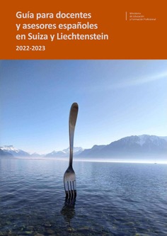 Guía para docentes y asesores españoles en Suiza y Liechtenstein 2022-2023