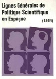 Lignes generales de politique scientifique en Espagne (1984)