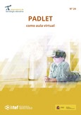 Observatorio de Tecnología Educativa nº 24. PADLET como aula virtual