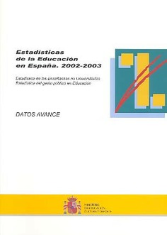 Estadísticas de la educación en España. 2002-2003