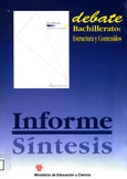Debate. Bachillerato: estructura y contenidos. Informe síntesis