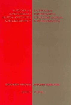 La escuela comprensiva: situación actual y problemática