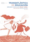 Transatlántica de educación nº 17. Movilidad académica entre México y España: Una historia llena de historias