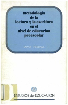 Metodología de la lectura y la escritura en el nivel de educación de preescolar