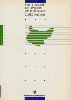 Plan provincial de formación del profesorado. Curso 1992-1993. Dirección Provincial de Badajoz