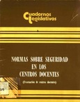 Normas sobre seguridad en los centros docentes (Evacuación de centros docentes)
