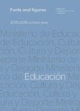 Facts and figures 2015/2016 school year = Datos y cifras. Curso escolar 2015/2016