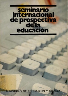 Seminario internacional de prospectiva de la educación