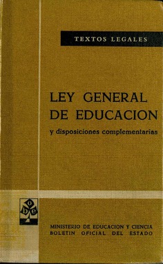 Ley general de educación y financiamiento de la reforma educativa y disposiciones complementarias. 2ª Edición