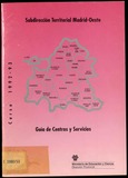 Guía de centros y servicios. Subderección territorial Madrid-Oeste, curso 1992-93