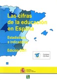 Las cifras de la educación en España. Estadísticas e indicadores. Edición 2001