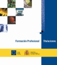 Formación profesional. Titulaciones. Edición 2003