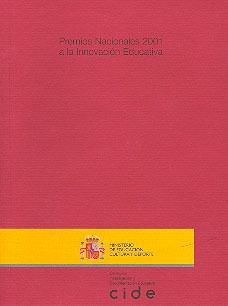 Premios nacionales 2001 a la innovación educativa