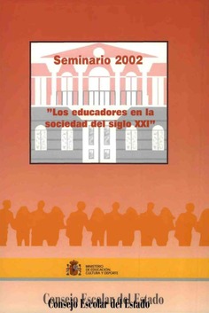 Seminario 2002. "Los educadores en la sociedad del siglo XXI"