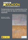 Componentes de las competencias en los nuevos grados de algunas universidades españolas = Components of the competencies involved in new degrees at some Spanish universities