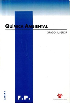 Química ambiental. Grado superior