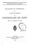 Escalafón de antigüedad de los catedráticos numerarios de las Universidades del Reino. 1908