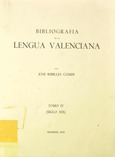 BIBLIOGRAFÍA DE LA LENGUA VALENCIANA. TOMO IV (SIGLO XIX)