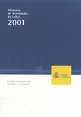 Memoria de actividades de I+D+I 2001. Comisión Interministerial de Ciencia y Tecnología