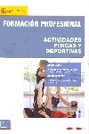 Formación profesional. Actividades físicas y deportivas. Grado medio. Grado superior