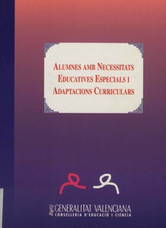 Alumnes amb necessitats educatives especials i adaptacions curriculars