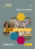 Experiencias educativas inspiradoras Nº 81. Selfie emprendedor. Proyecto colaborativo en línea de Formación Profesional