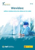 Observatorio de Tecnología Educativa nº 64. Wevideo: editor colaborativo de vídeos en la nube