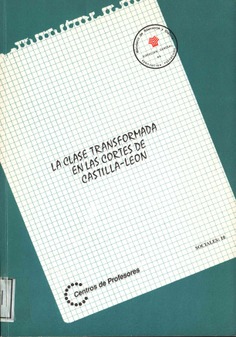 La clase transformada en las Cortes de Castilla-León