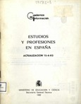 Estudios y profesiones en España. Actualización 15-4-82