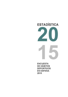 Estadística 2015. Encuesta de hábitos deportivos en España