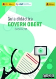 Guia didàctica. Govern obert. Batxillerat