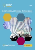 Experiencias educativas inspiradoras Nº 32. Acromusical, el musical de musicales. Creatividad postural del movimiento en Educación Física