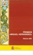 Premios "Miguel Hernández". Edición 2001