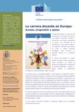 Boletín informativo Eurydice nº 1. La carrera docente en Europa: Acceso, progresión y apoyo - Edición 2018