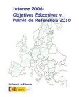 Informe 2006: objetivos educativos y puntos de referencia 2010
