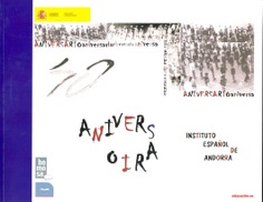 40 aniversario. Instituto español de Andorra