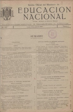 Boletín Oficial del Ministerio de Educación Nacional año 1947. Resoluciones Administrativas. Números del 1 al 52 más 7 números extraordinarios e índices 1º semestre 1946 y 1º semestre 1947