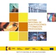 Sistema nacional de cualificaciones y formación profesional = National system for qualifications and vocational education and training