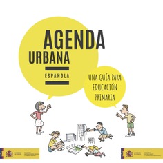 Agenda Urbana Española. Una guía para Educación Primaria