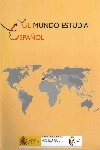 El mundo estudia español. 2005