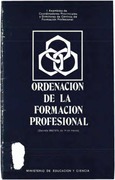 Ordenación de la formación profesional : [decreto 995/1974, de 14 de marzo]
