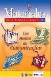 Materiales para la enseñanza multicultural nº 9. Los medios de comunicación